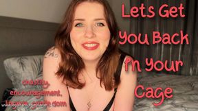 Lets Get You Back In Your Cage - 371