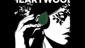 Heartwood [Erotic Audio for Women]