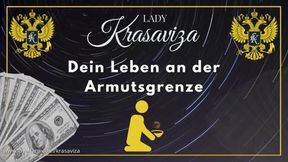 YOUR LIFE AT THE POVERTY LINE - DEIN LEBEN AN DER ARMUTSGRENZE