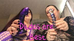 Dildoes Are Best