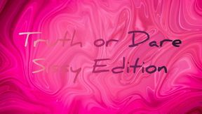 Truth or Dare: Sissy Edition (Round One)