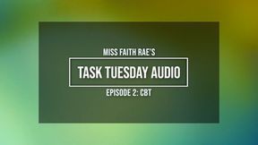 Task Tuesday Audio #2 - CBT (MP4)