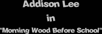 Addison Lee's Step Fantasy - Rough and Hot Step Sister Action