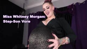 Miss Whitney Morgan: Step-Son Vore