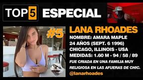 Top 5 Especial - Lana Rhoades