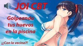 Spanish JOI HENTAI CBT en la piscina azotando tus huevos a escondidas.