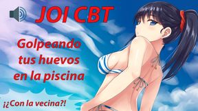Spanish JOI HENTAI CBT en la piscina azotando tus huevos a escondidas.