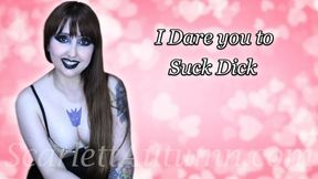 I Dare you to Suck Dick - MP4 SD 480p