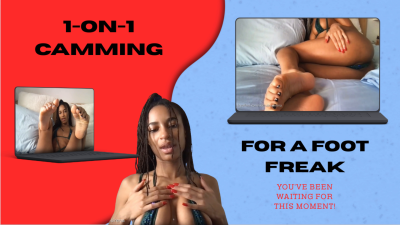 1-on-1 Camming For a Foot Freak