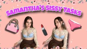 Samantha Orvilina's Sissy Tasks