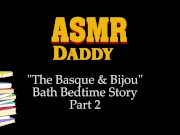 ASMR Daddy Reading Bedtime Story - After Care / Audio