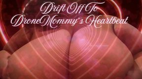 Drift Off To DroneMommy's Heartbeat | Audio File & Titnosis Visual