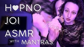 Captivate JOI ASMR with Mantras — I Belong to Her