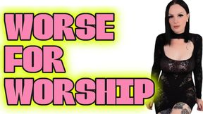 Worse For Worship by Mommy Lexi Mae