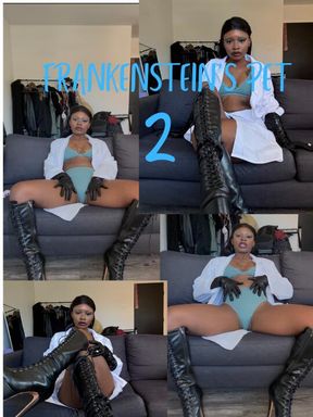 FRANKENSTEIN’S Pet 2