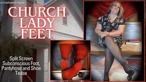 Church Lady Feet: Split Screen Subconscious Foot Pantyhose Shoe Dangle Tease Under Pew Blasphemy POV wmv Version