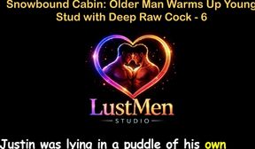 English Audio Gay Sex Story - Snowbound Cabin Older Man Warms up Young Stud with Deep Raw Cock - Part 6
