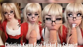 Christian Karen Gets Face Fucked by Satanist