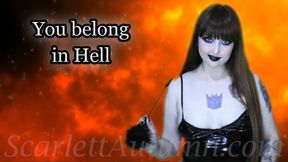 You belong in Hell