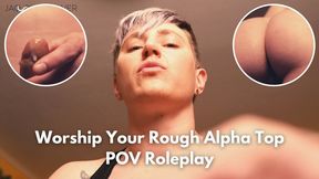 Worship Your Rough Alpha Top POV Roleplay: Trans Dom Degrades and Fucks You with His Superior Body - 720p