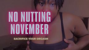 No Nutting November