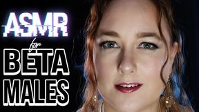 ASMR for Beta Males featuring Serena Lust