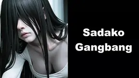 Sadako Unleashed - Cursed Gangbang, Double-penetration & Flood-level Bukkake