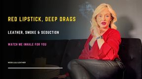 Red Lipstick Smoking Tease in Leather & Satin — Deep Drags & Luxury Look - Miss Lulu Leather - MP4 HD