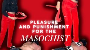 Pleasure And Punishment For The Masochist