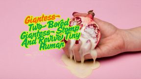 Two Bored Giantess Stomp And Revive Tiny Human