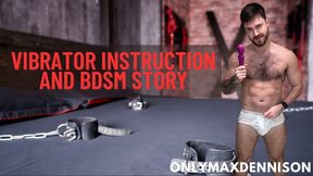 Vibrator instruction and bdsm story