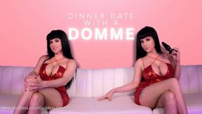 Dinner Date With A Domme (CUSTOM ORDER)