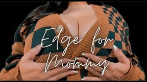 Edge for Step-Mommy