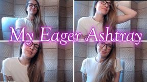 My Eager Ashtray mp4