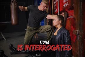 Fiona is interrogated