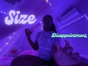 Size Disappointment