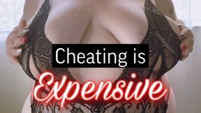 Cheating is Expensive