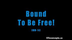 Bound to Be Freed - FULL FOUR-SCENE VIDEO! 1080p