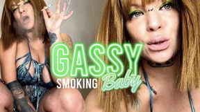 Gassy smoking baby