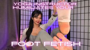 Yoga Instructor Humiliates Your Foot Fetish