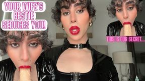 Your Wifes Bestie Seduces You!