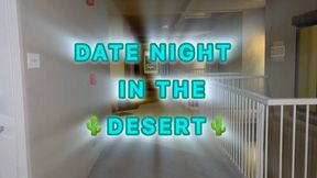 Date Night in the Desert