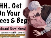 [R18+] Coming home Late to your Possessive Dominant Boyfriend | ASMR Kisses Dom Roleplay Male voice