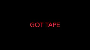 GOT TAPE