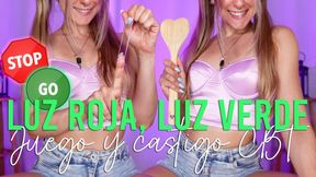 Luz roja, luz verde - Juego y castigo CBT Femdom en español