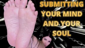 SUBMITTING YOUR MIND AND YOUR SOUL