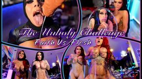 The Unholy Challenge