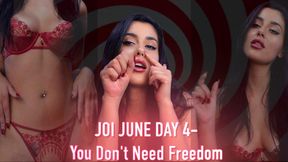 JOI JUNE Day 4- You Don't Need Freedom! (You need this)