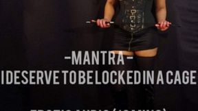 "I Deserve to be Locked" - Chastity Slave Mantra