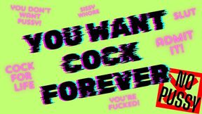 Cock Forever Cock For Life